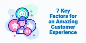 Amazing Customer Experience